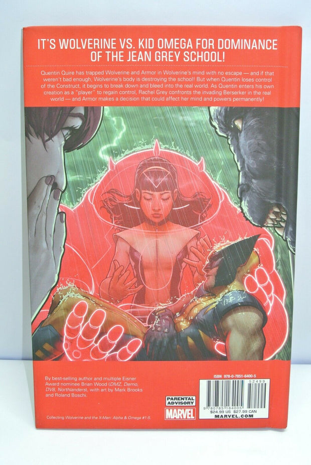 Wolverine and the X-Men: Alpha and Omega by Brian Wood (2012, Hardcover)