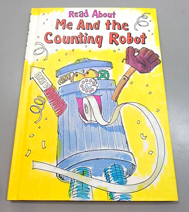 Read About Me and the Counting Robot Bonnie Cluff Nick Lo Bianco 1974 Hardcover
