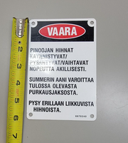 Quirky Finnish Warning Sign 4x6", Rare. Manufacturing, Cool for Mancave!