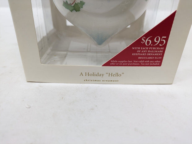 Hallmark Keepsake LPR3404 A Holiday Hello Globe Ornament